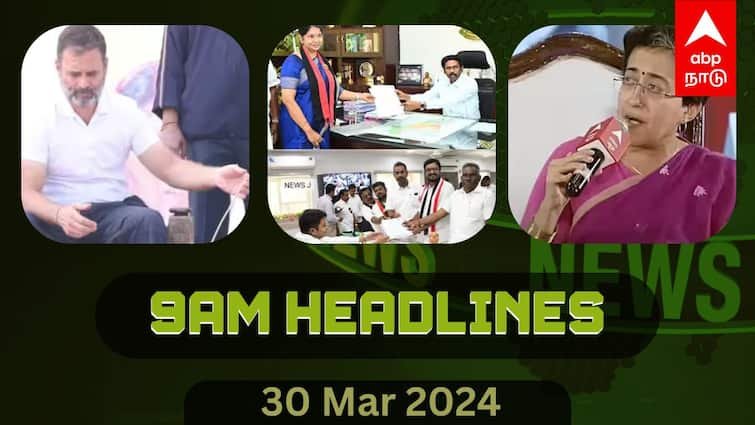 top news India today abp nadu morning top India news March 2024 know full details