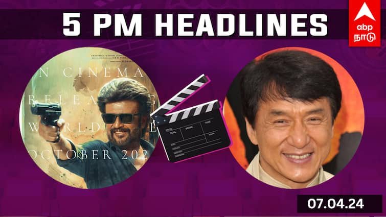 Cinema Headlines today april 7th today Tamil cinema news vettaiyan jackie chan vijay antony thangalaan
