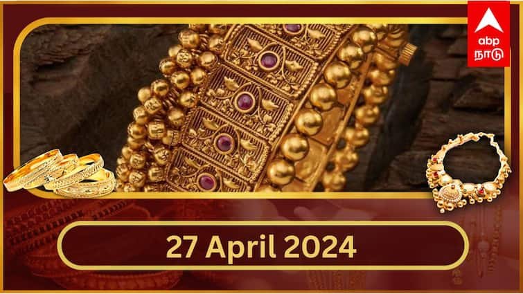 latest gold silver rate today april 27 2024 know gold price your city